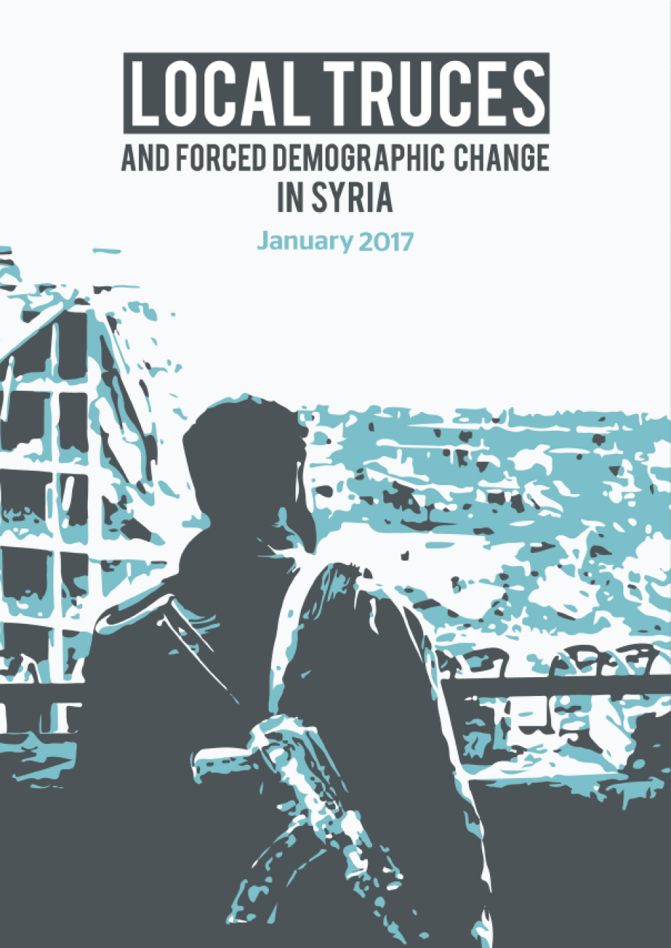 Local Truces and Forced Demographic Change in Syria