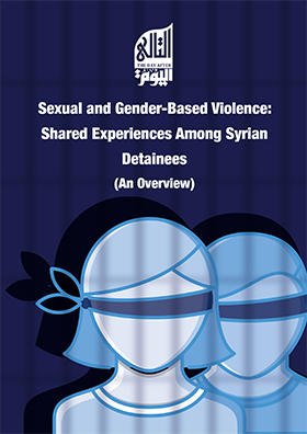 Sexual and Gender-Based Violence: Shared Experiences Among Syrian Detainees